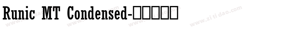 Runic MT Condensed字体转换